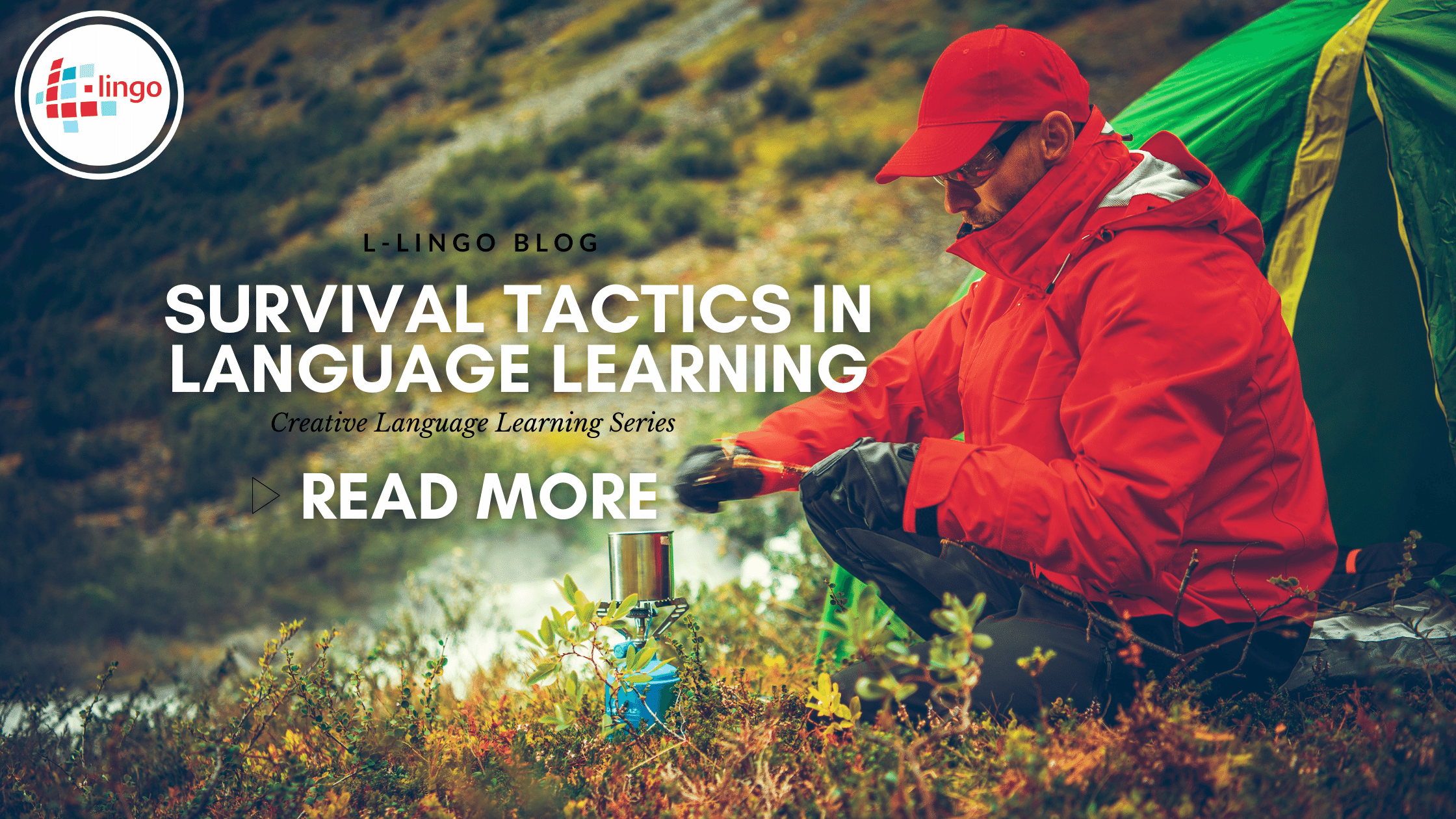Survival Tactics In Language Learning LLingo Language Learning Blog