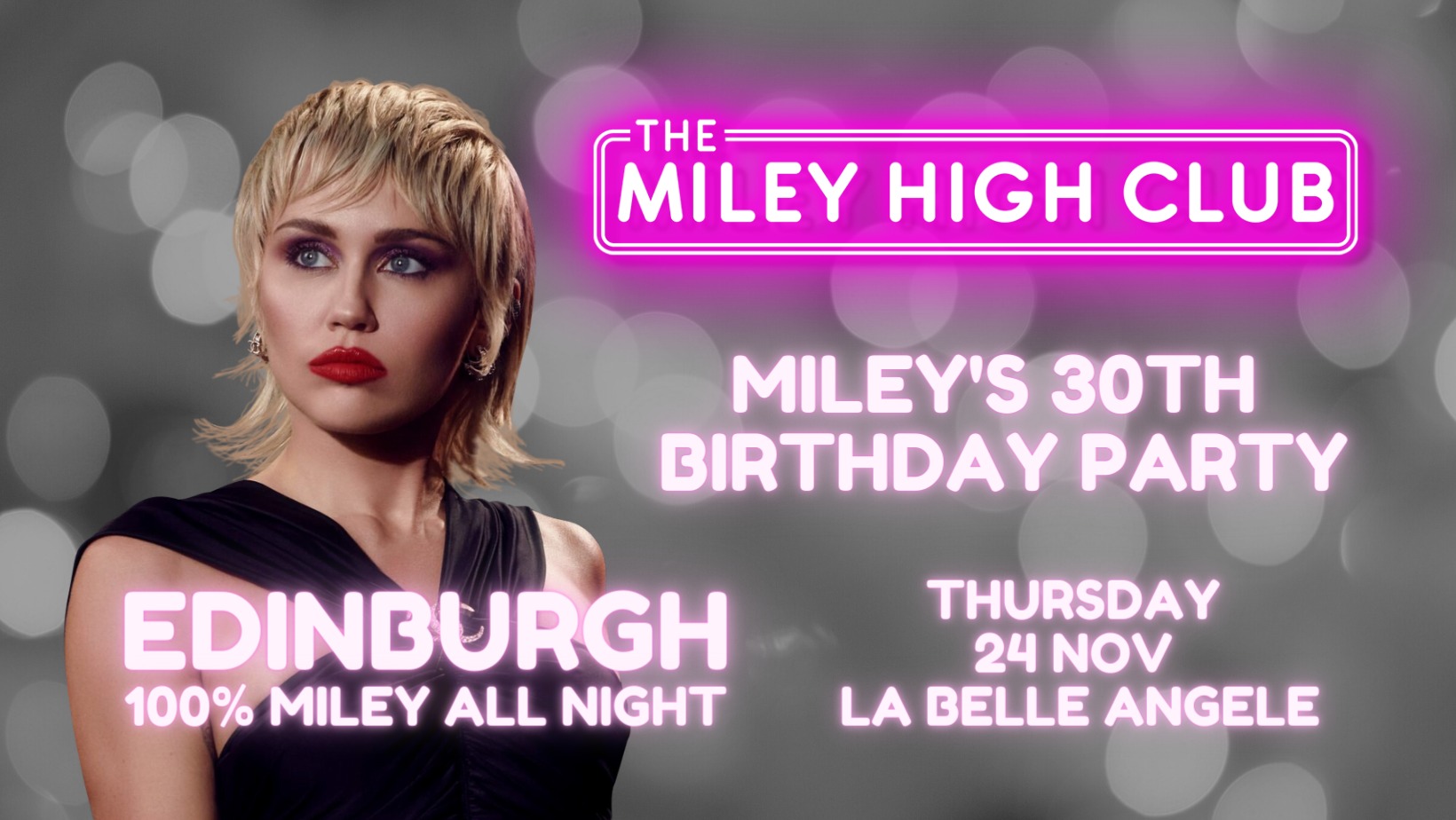 The Miley High Club The Miley Cyrus Club Night La Belle Angele