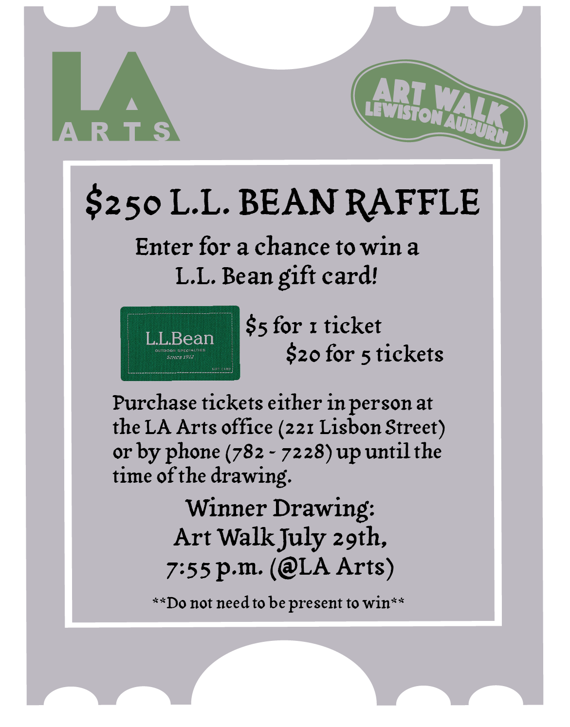 Enter to win a 250 L.L. Bean gift certificate at July’s Art Walk! L
