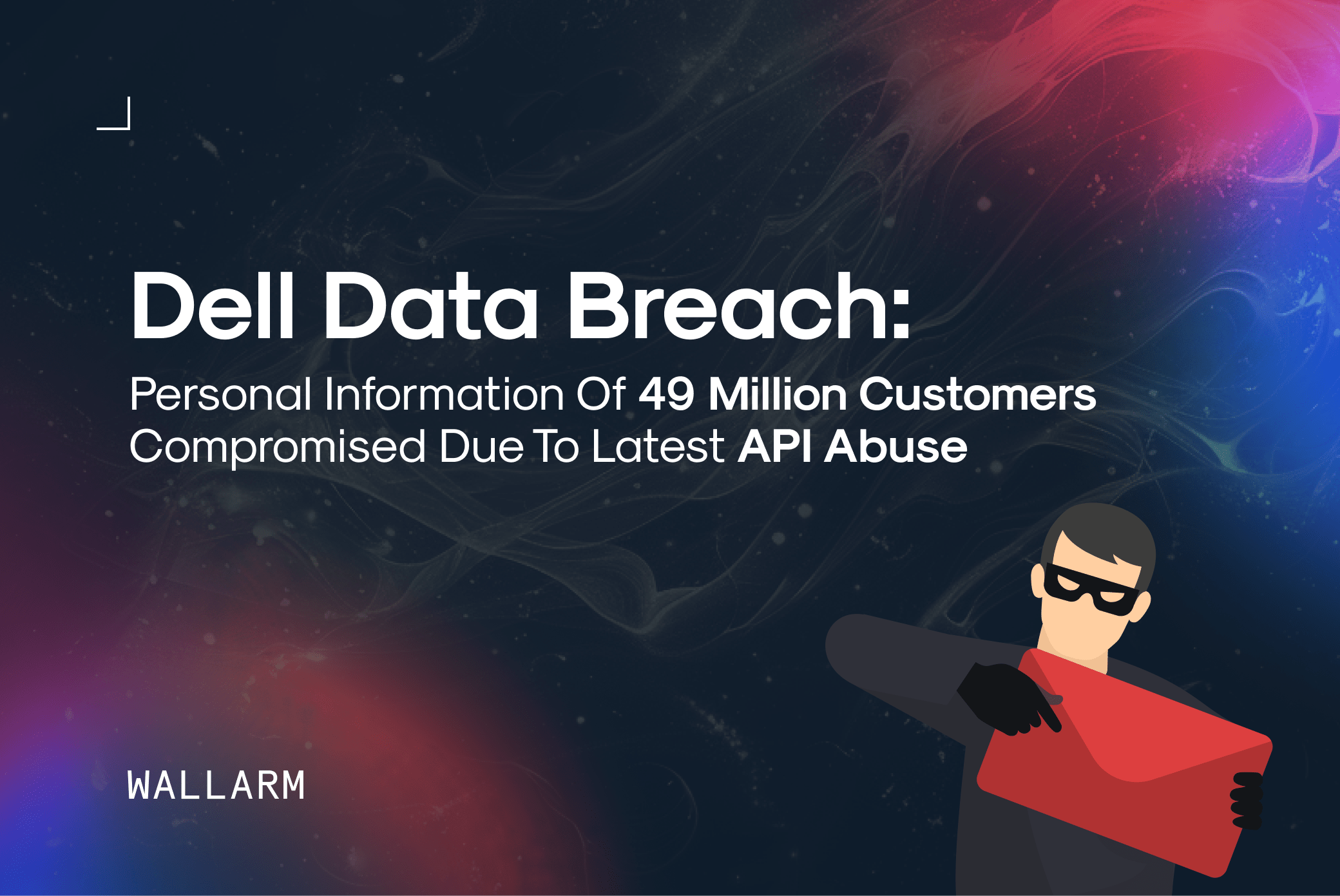 Dell Data Breach PII of 49 Million Customers Compromised