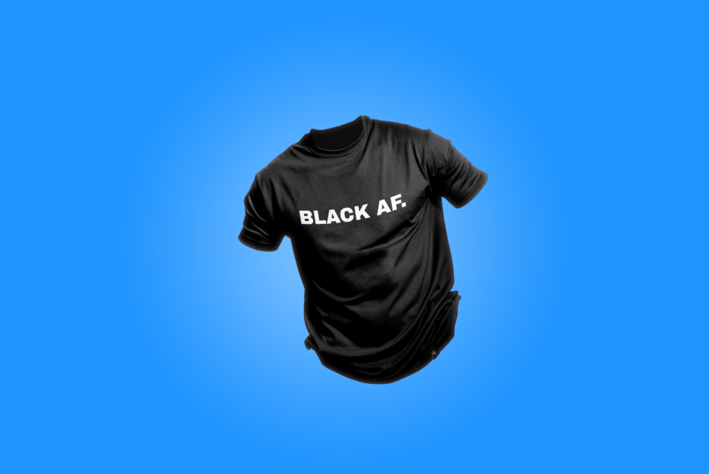 Black AF. Label33Designs