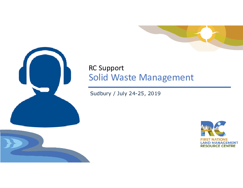 Solid Waste Management Sudbury • First Nations Land