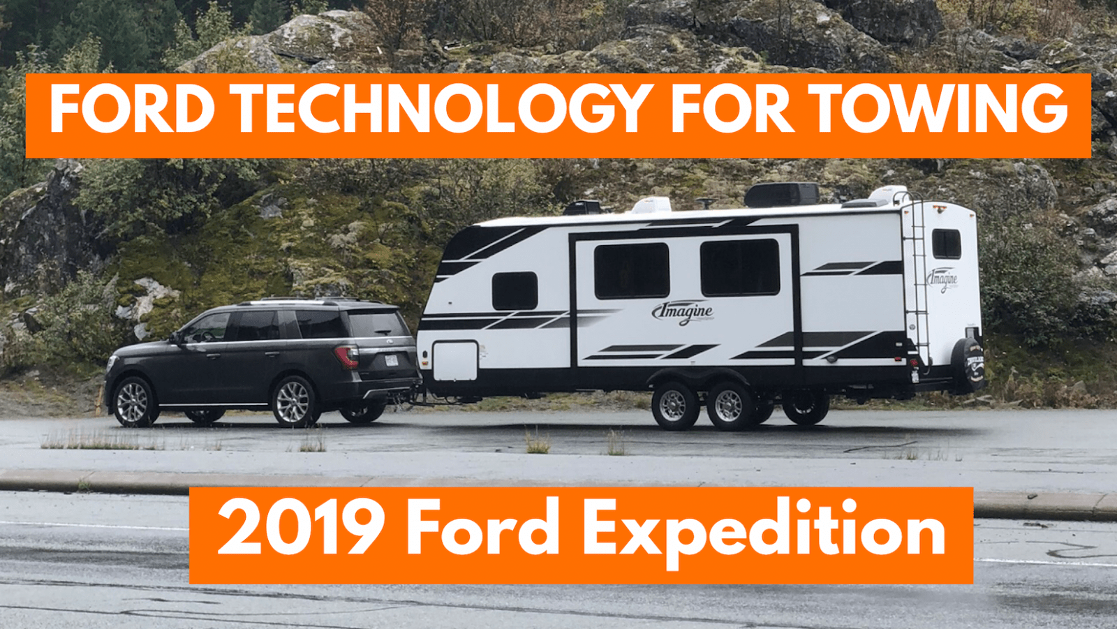 Technology for Towing in the 2019 Ford Expedition Lacey Lee Elliott