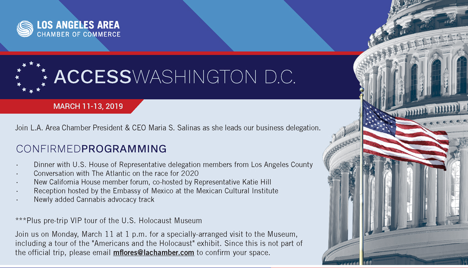 ACCESS Washington, D.C. March 1113, 2019 Los Angeles Area Chamber