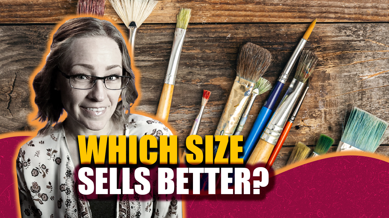 What size paintings sell best? Lachri Fine Art