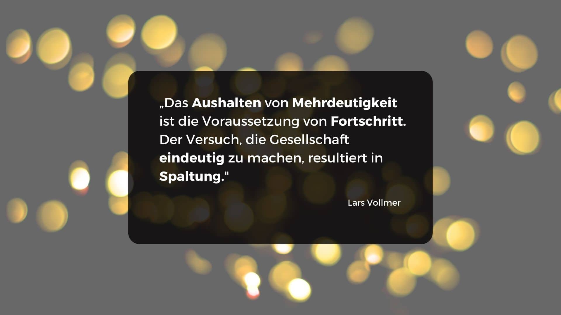 Ambiguitätstoleranz Meine Haltung entscheidet!