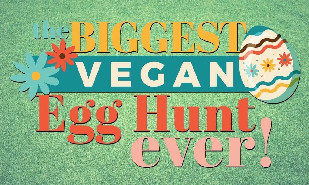 Kids Can Virtually Join 'The Biggest Vegan Egg Hunt Ever' This Easter