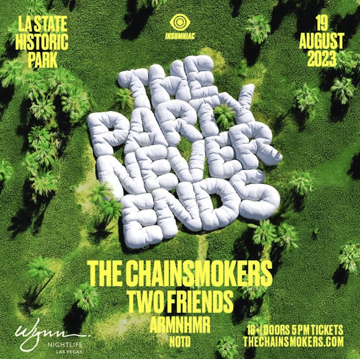 The Chainsmokers The Party Never Ends LA Guestlist
