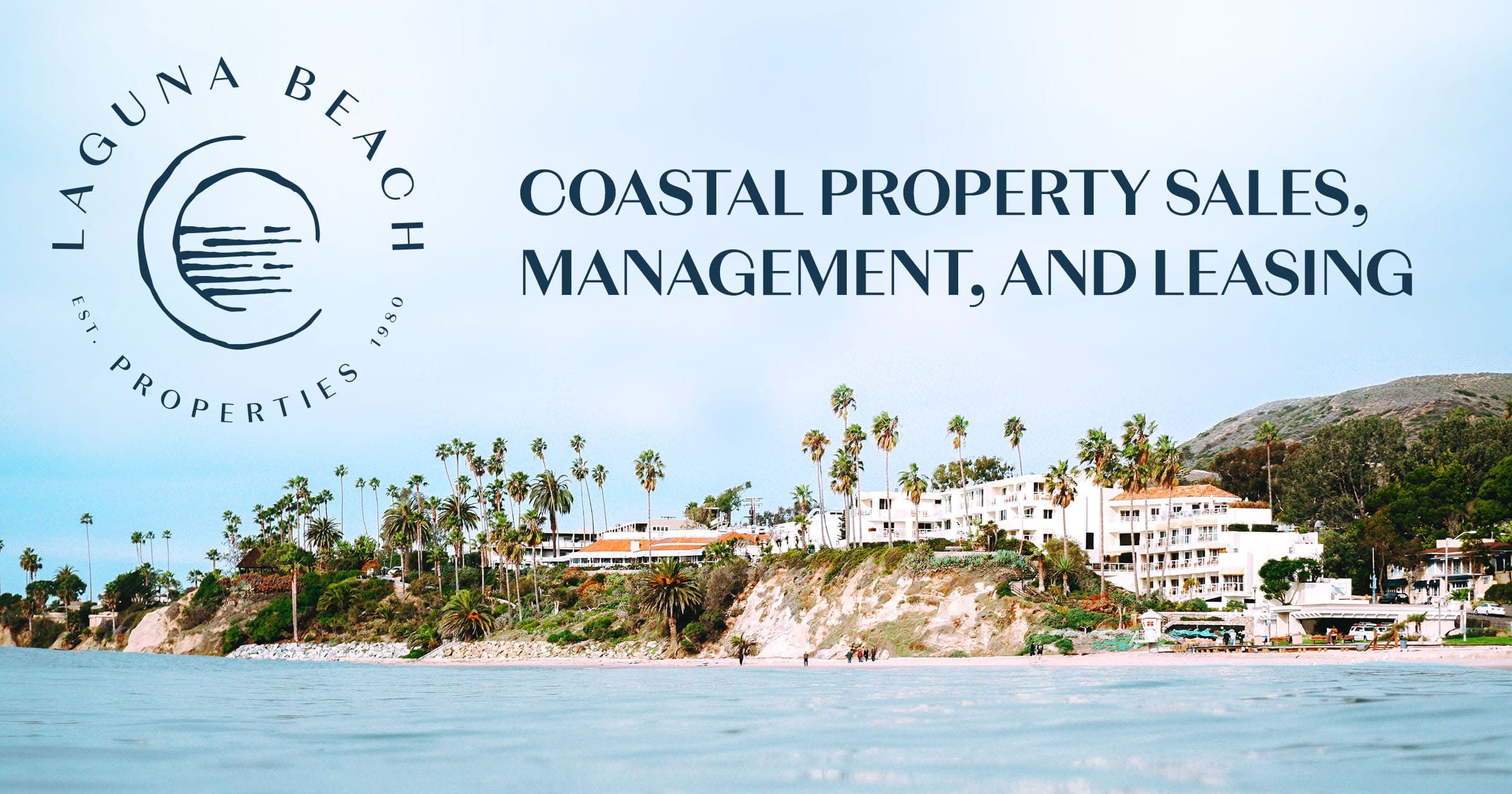 Our Story Laguna Beach Properties