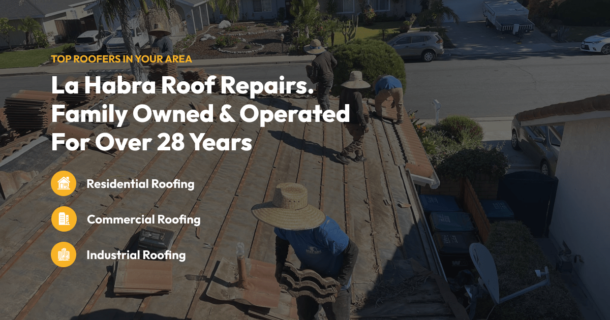 Home La Habra Roof Repairs