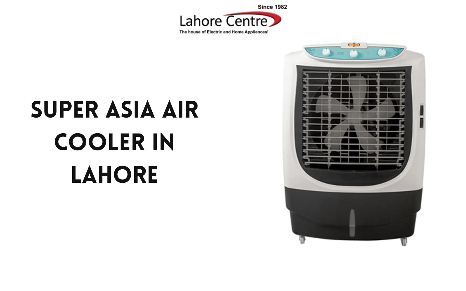 Super Asia Air Cooler in Lahore Lahore Centre