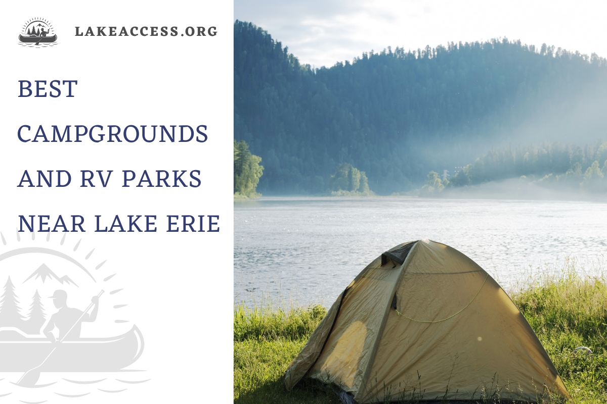 13 Best Campgrounds and RV Parks Near Lake Erie, Pennsylvania Lake Access