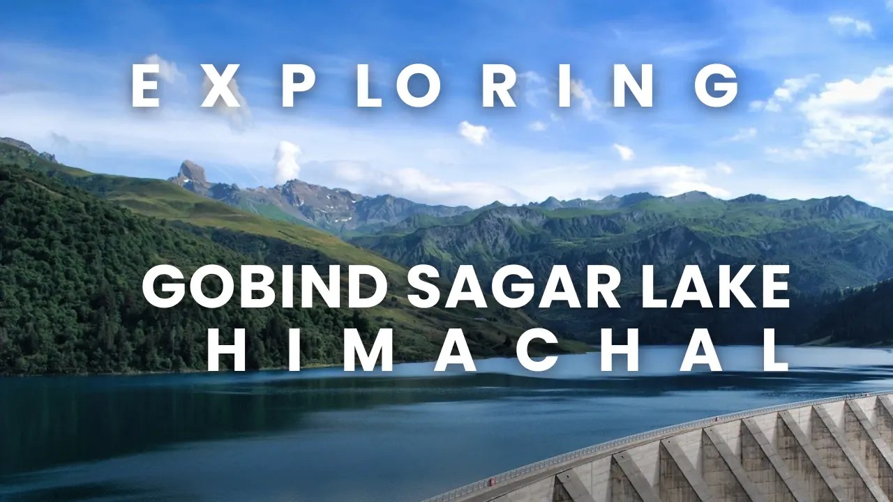Gobind Sagar Lake Bilaspur in Himachal Pradesh India
