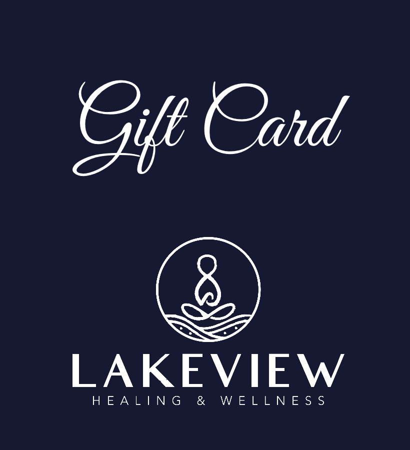 Healing and Wellness Gift Cards Lakeview Healing & Wellness