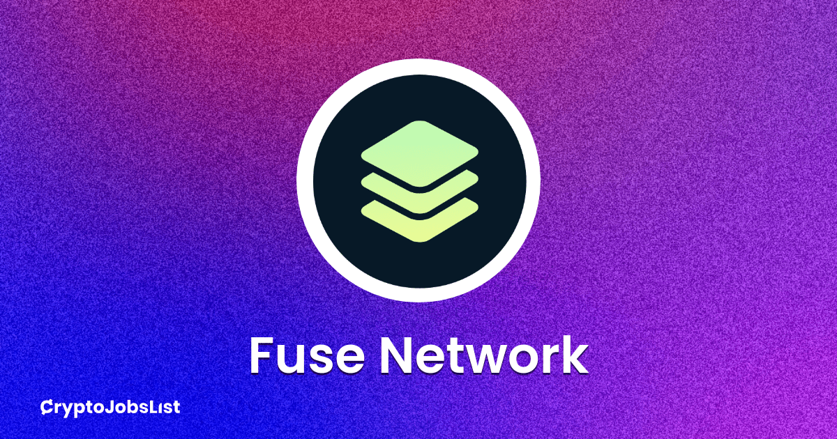 Fuse Network jobs and careers Crypto Jobs List