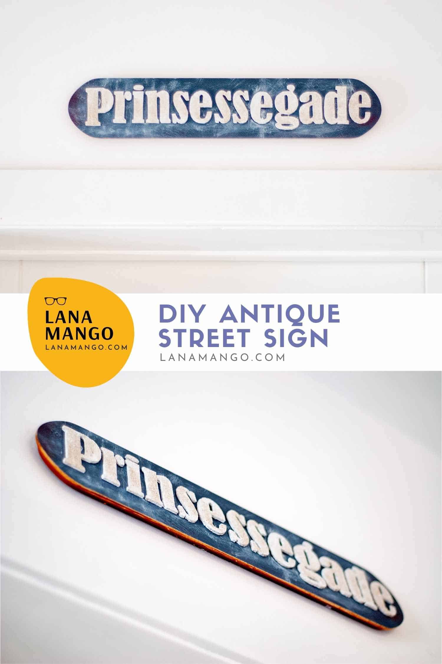 DIY Street Sign Decor How to Make in 6 Steps Lana Mango