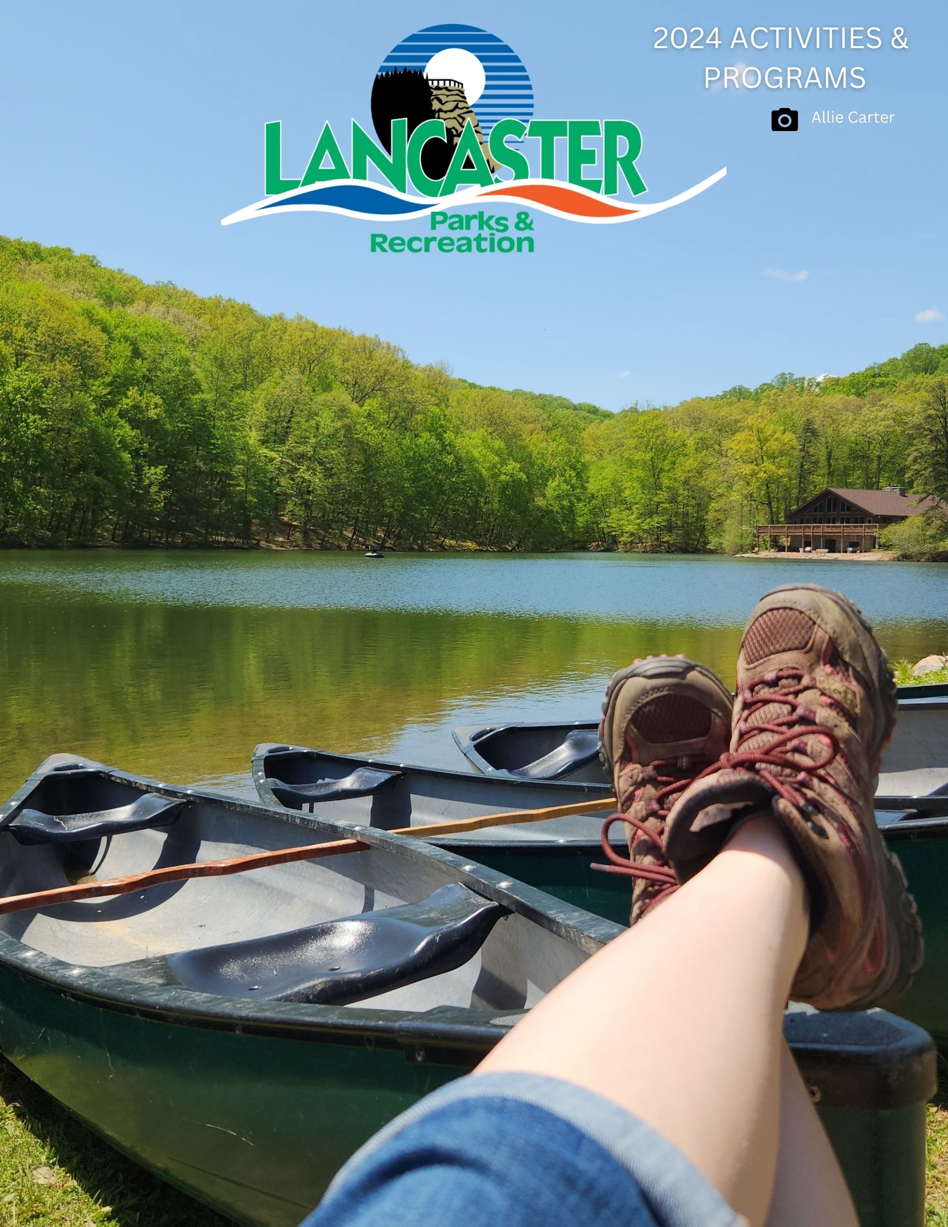 Activities & Programs Guide Lancaster Parks & Recreation