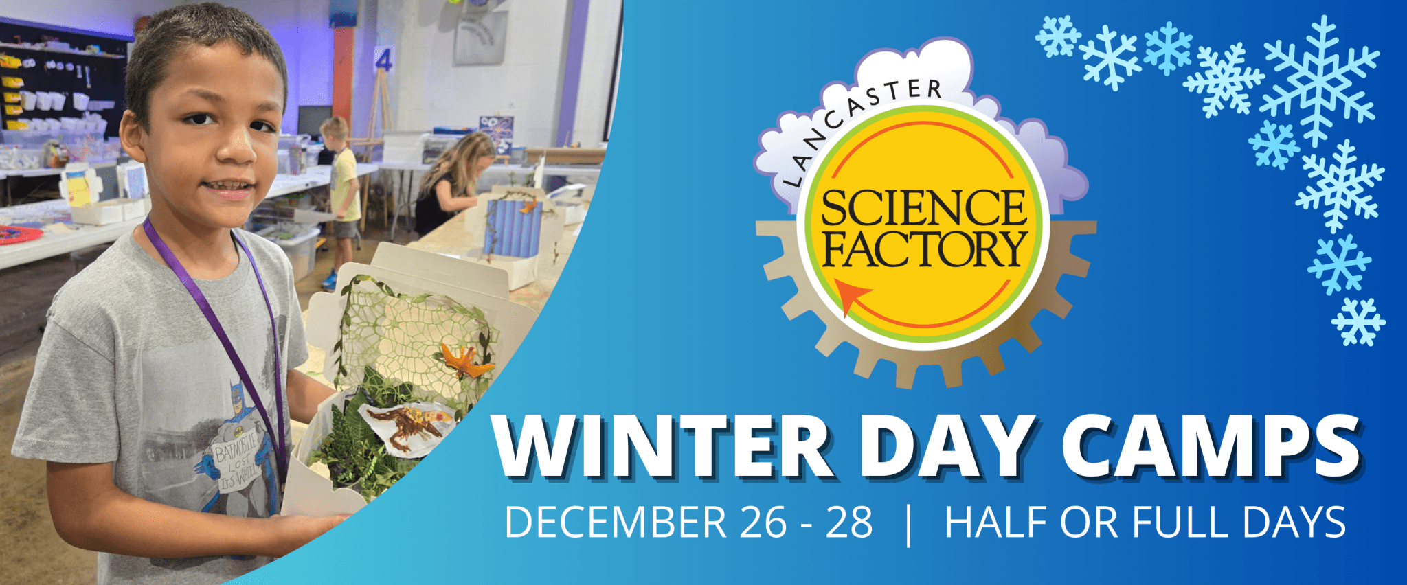 3 The Lancaster Science Factory