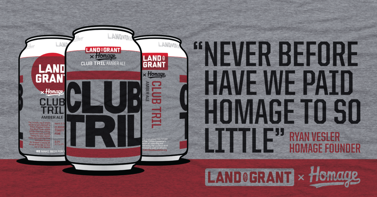 Club Trillion Beer Release & Watch Party with Homage LandGrant