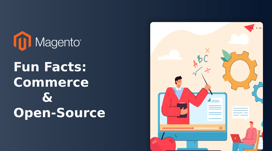 Fun Facts about Magento Commerce and Magento OpenSource