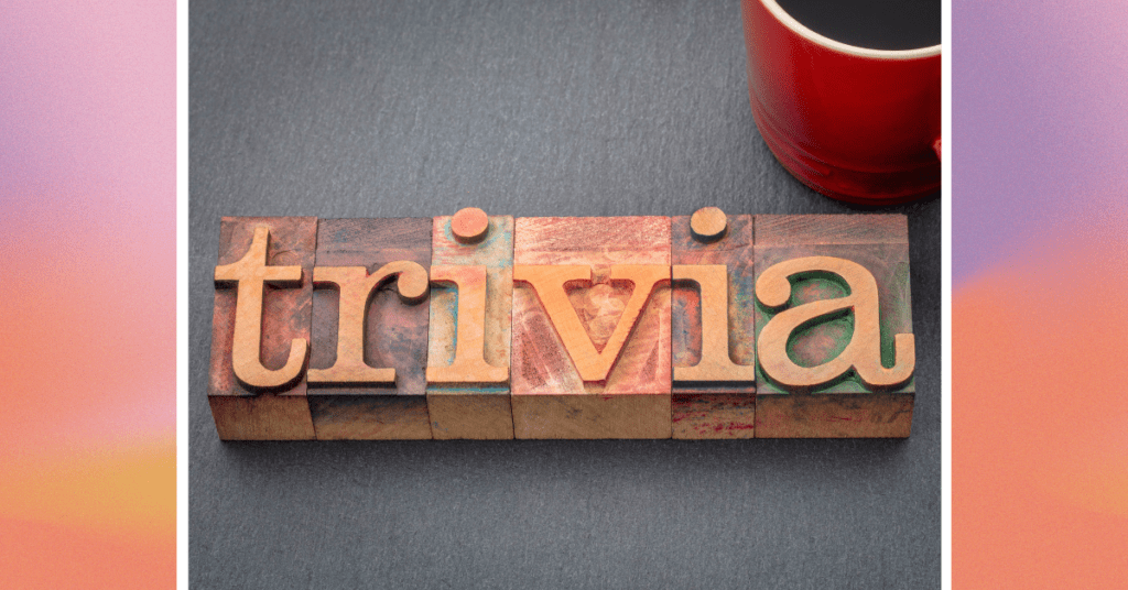 101 Fun Multiple Choice Trivia Questions With Answers (Free Printable