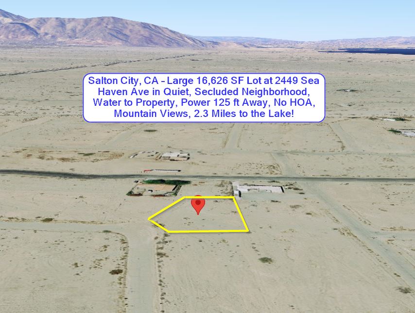 Salton City, CA Large 16,626 SF Lot at 2449 Sea View Ave in Quiet