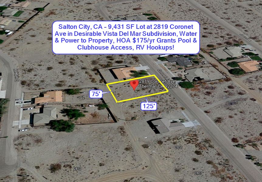 Salton City, CA 9,431 SF Lot at 2819 Ave in Desirable Vista