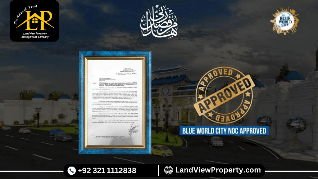Blue World City Islamabad Landview Properties