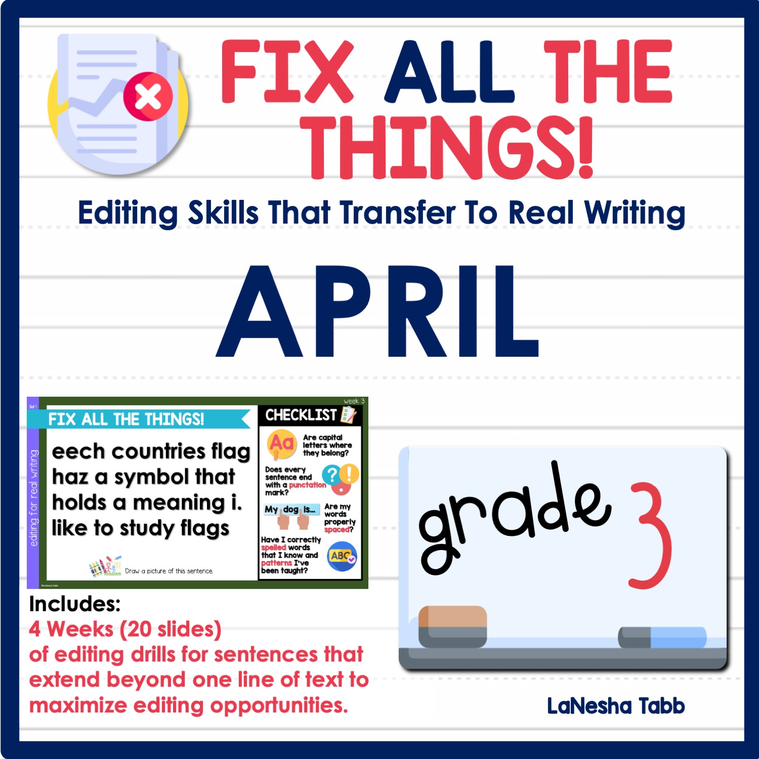 3rd Grade Editing Practice April - LaNesha Tabb - Writing Educator