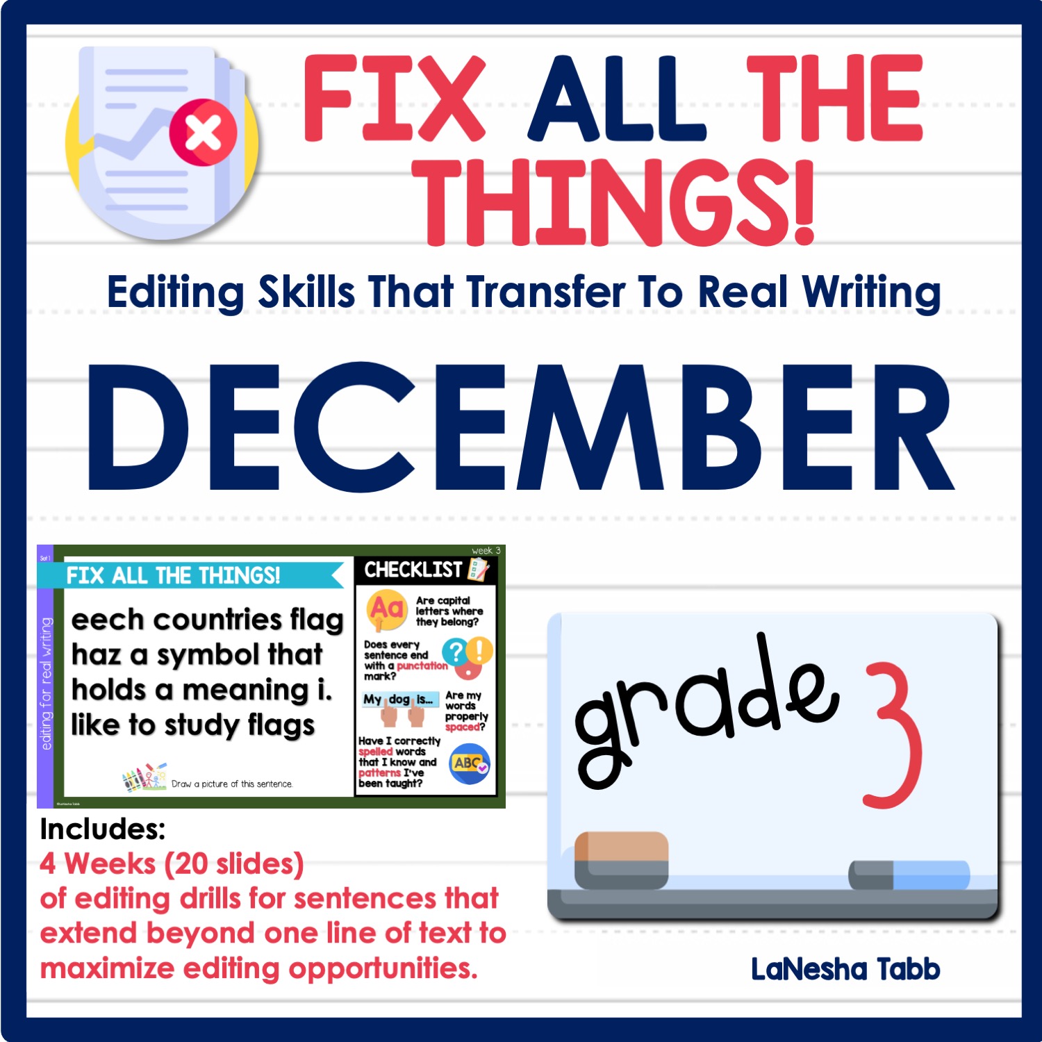 3rd Grade Editing Practice December - LaNesha Tabb - Writing Educator