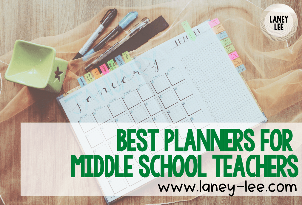 Best Planners For Middle School teachers Laney Lee