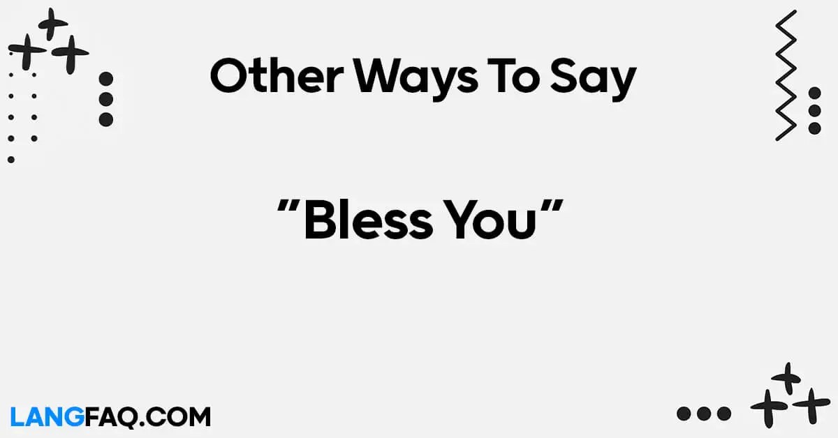 12 Other Ways to Say "Bless You" When Someone Sneezes