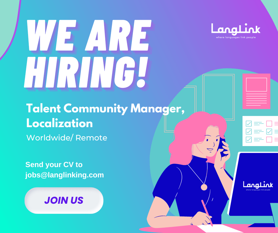 Opening Talent Community Manager, Localization LangLink