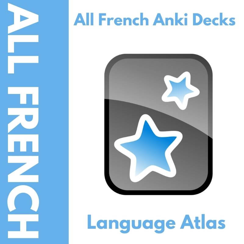 All French Anki Decks Language Atlas
