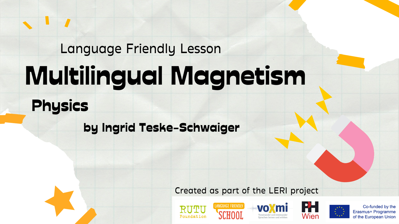 Multilingual Language Friendly School