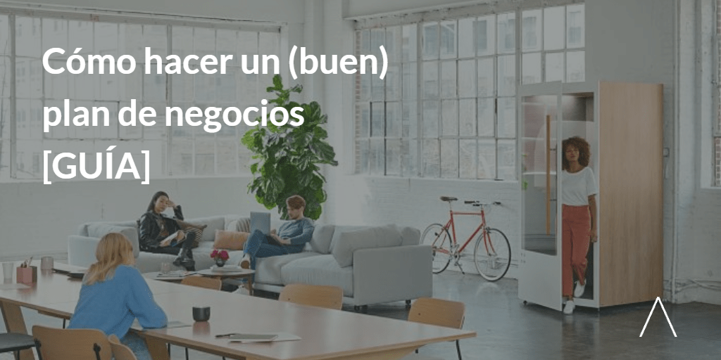 Cómo hacer un plan de negocios [+GUÍA descargable]