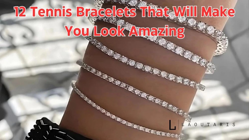 12 Tennis Bracelets For Women To Look Amazing