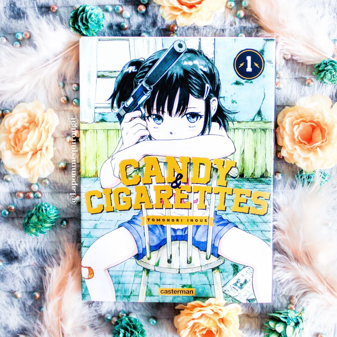Candy & cigarettes, tome 1 • Tomonori Inoue La pomme qui rougit