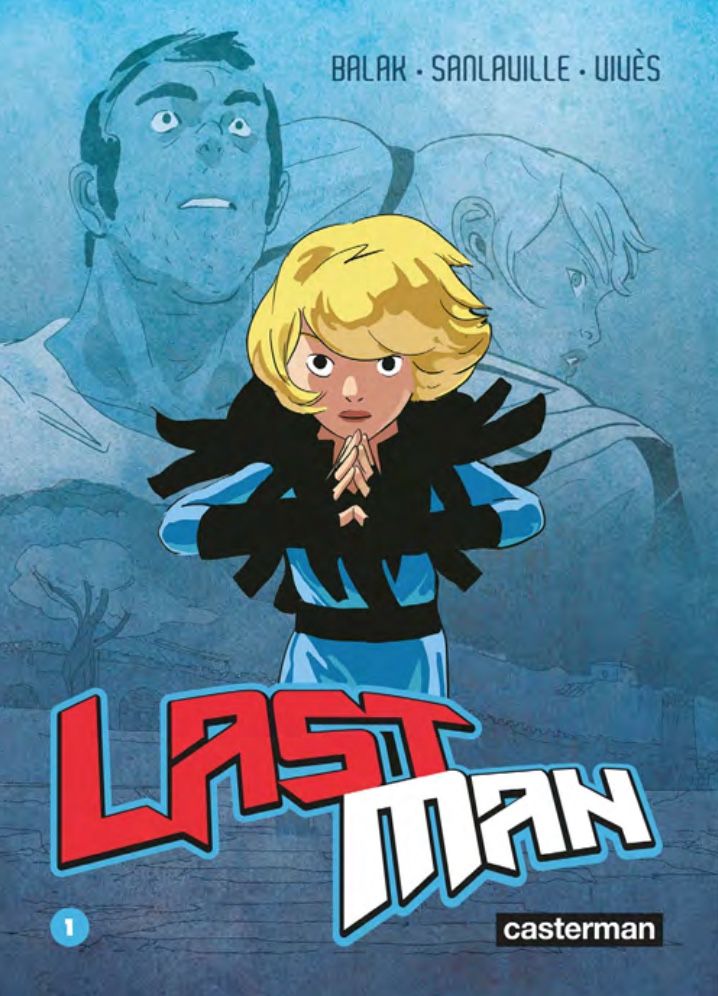 Lastman Tome 1 Lastman Bastien Vivès, Michaël.