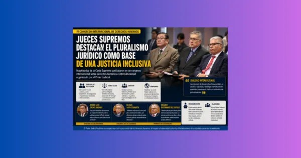 Jueces supremos destacan el pluralismo jurídico