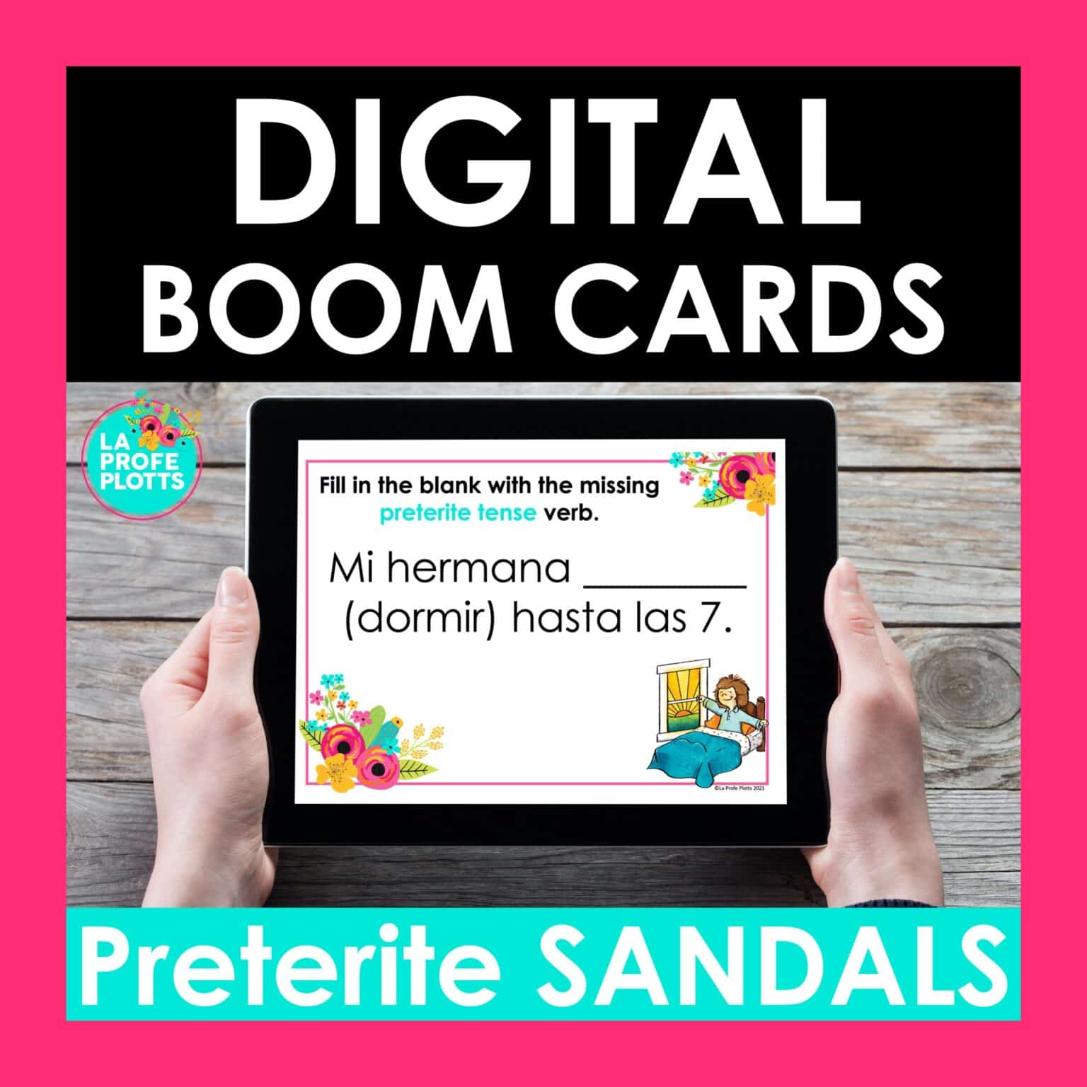 Preterite Sandal Verbs Activities for Spanish Class La Profe Plotts