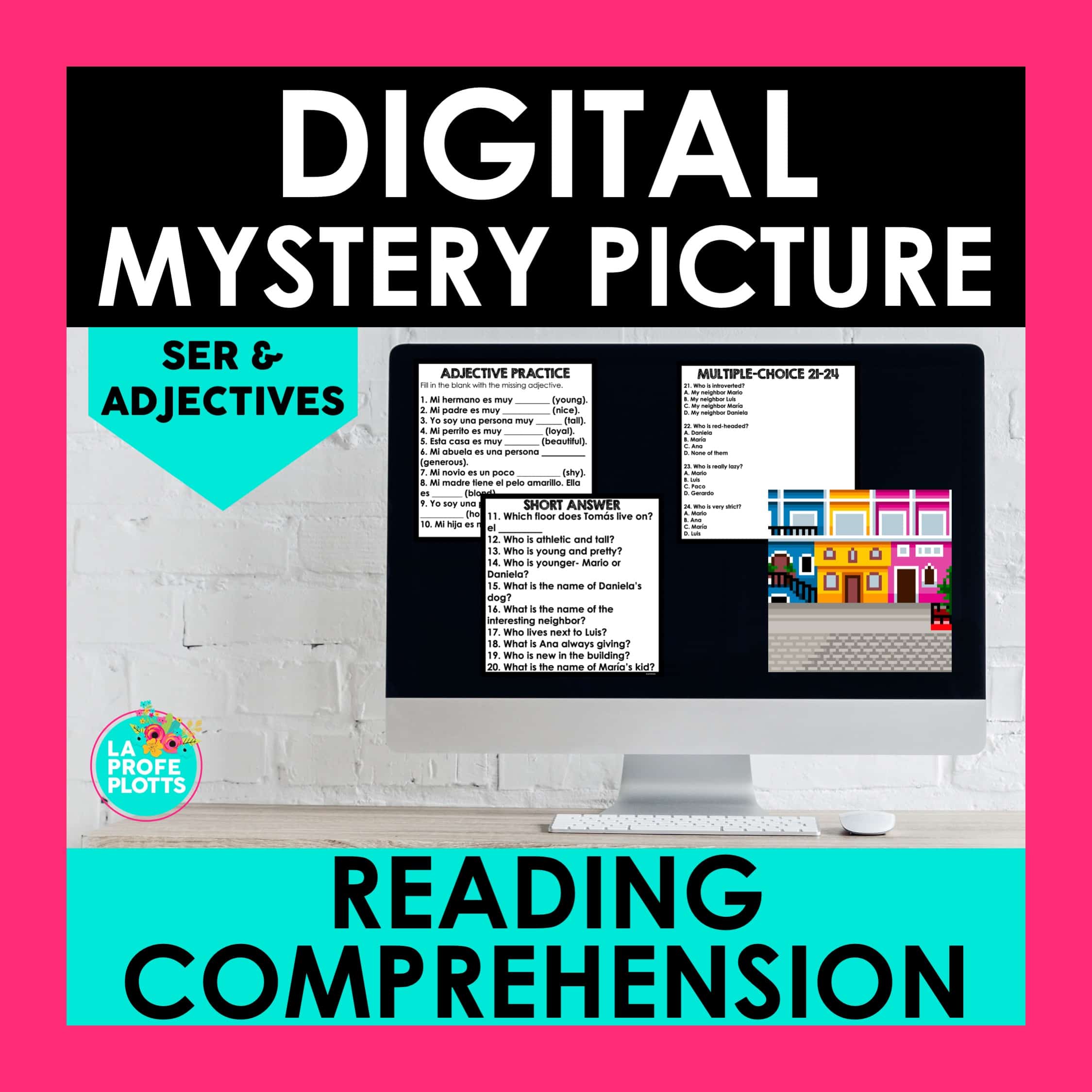 SER and Adjectives Reading Comprehension Mystery Picture La Profe Plotts