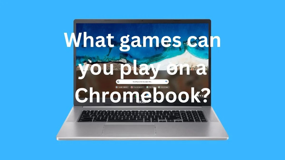 Top 10 games to play on Chromebook at school LaptopsPapa