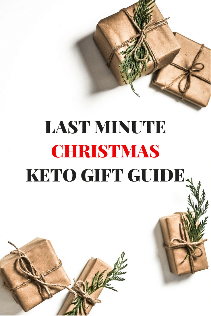 The Best Last Minute Christmas Keto Gift Guide 2017 Lara Clevenger