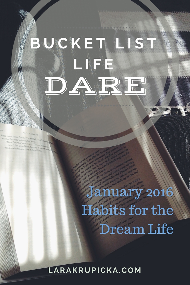 January Bucket List Life Dare Habits for the Dream Life