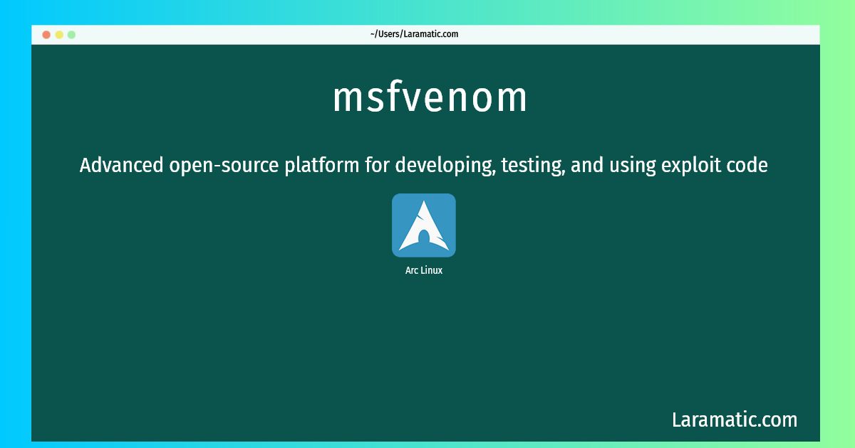 How To Install Msfvenom In Arch? Laramatic