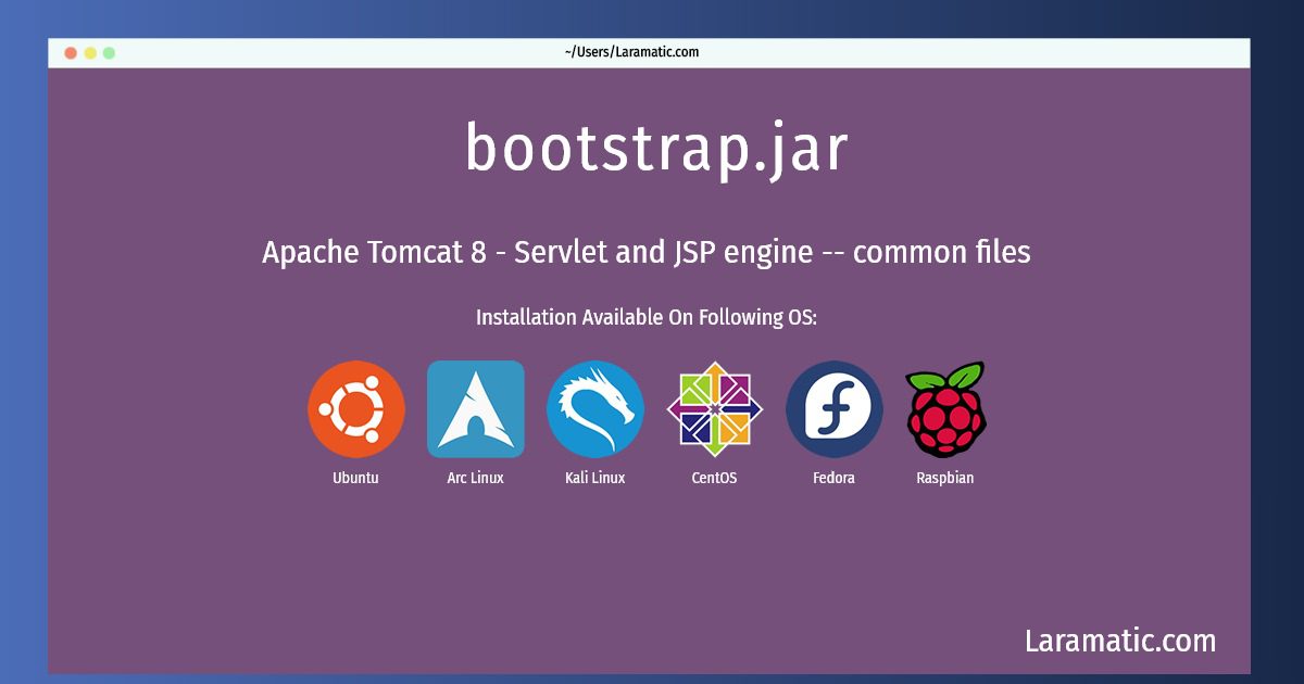 How To Install Bootstrap.jar On Debian, Ubuntu, Arch, Kali, CentOS