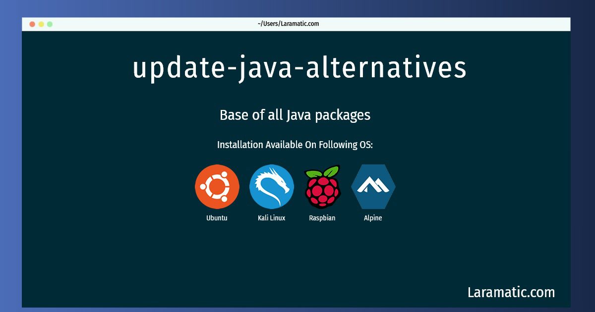 Updatejavaalternatives Laramatic