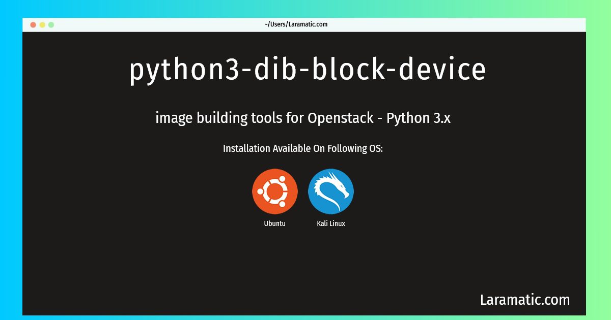Python3dibblockdevice Laramatic