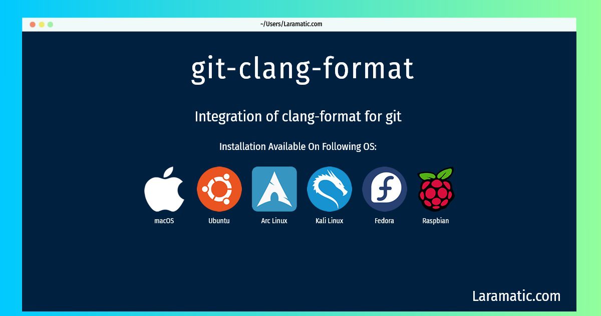 Gitclangformat Command Laramatic